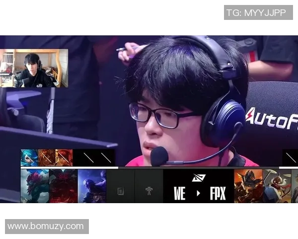 赛后分析:FPX与WE实力对比及未来发展潜力探讨 赛后分析:FPX与WE实力对比及未来发展潜力探讨
